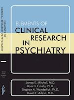 Elements of Clinical Research in Psychiatry
