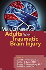 Management of Adults With Traumatic Brain Injury