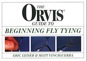 Orvis Guide to Beginning Fly Tying