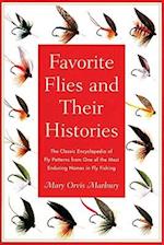 Favorite Flies and Their Histories