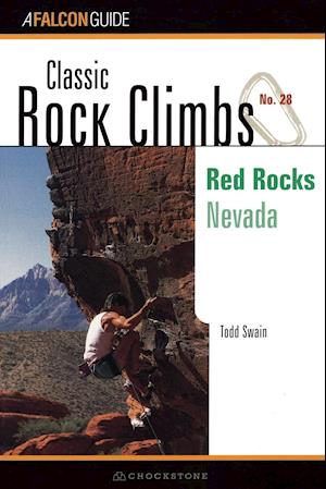 Classic Rock Climbs No. 28: Red Rocks