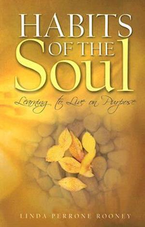 Habits of the Soul