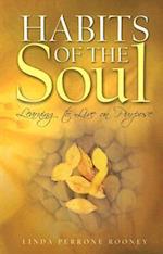 Habits of the Soul