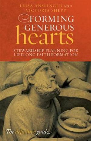 Forming Generous Hearts