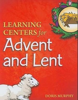 Learning Centers for Advent and Lent