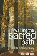 Walking the Sacred Path