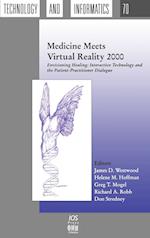 Medicine Meets Virtual Reality 2000