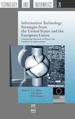 Information Technology Strategies from the United States and the European Union
