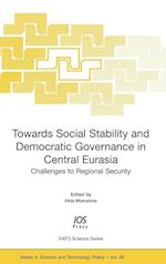 Towards Social Stability and Democratic Governance in Central Eurasia