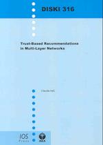 Trust-Based Recommendations in Multi-Layer Networks