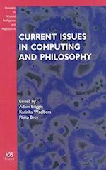 Current Issues in Computing and Philosophy