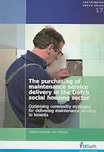 Purchasing of Maintenance Service Delivery in the Dutch Social Housing Sector