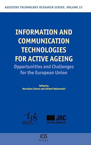 Information and Communication Technologies for Active Ageing