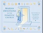 Marian Devotions in the Domestic Church