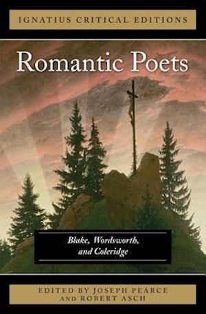 The Romantic Poets Blake, Wordsworth and Coleridge