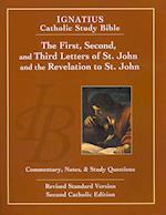 The First, Second and Third Letters of St. John and the Revelation to John (2nd Ed.)
