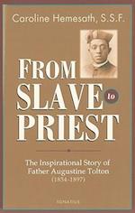 From Slave to Priest