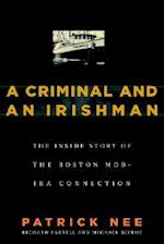 A Criminal and an Irishman