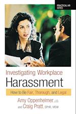 Investigating Workplace Harassment