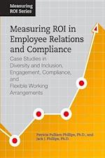 Measuring Roi in Employee Relations and Compliance