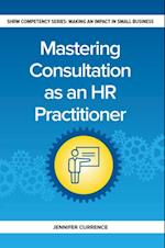 Mastering Consulting as an HR Practitioner