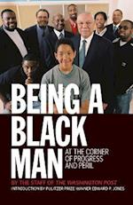 Being a Black Man