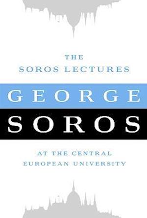 The Soros Lectures