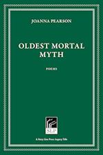 Oldest Mortal Myth