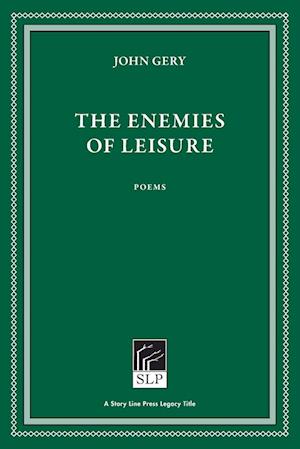 The Enemies of Leisure