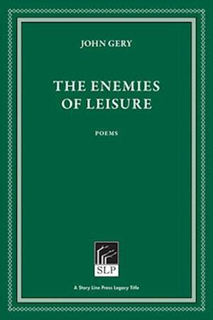 The Enemies of Leisure