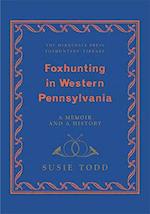 Foxhunting in Western Pennsylvania