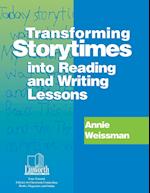 Transforming Storytimes Into Reading and Writing Lessons