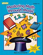 Mastering Math Through Magic, Grades 4-6