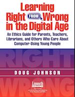 Learning Right from Wrong in the Digital Age