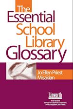 The Essential School Library Glossary