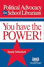Political Advocacy for School Librarians