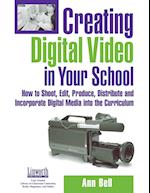 Creating Digital Video in Your School