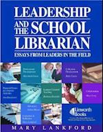 Leadership and the School Librarian