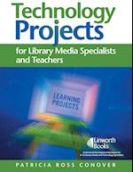 Technology Projects for Library Media Specialists and Teachers