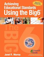 Achieving Educational Standards Using The Big6