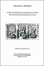 Totems for Defence and Illustration of Taboo: Sites of Petrarchism in Renaissance Europe