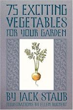 75 Exciting Vegetables for Your Garden