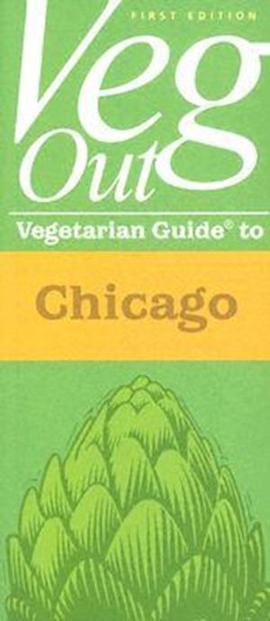 Vegout Vegetarian Guide to Chicago