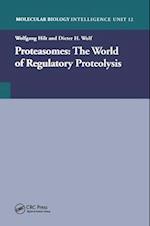 Proteasomes: The World of Regulatory Proteolysis