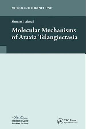 Molecular Mechanisms of Ataxia Telangiectasia