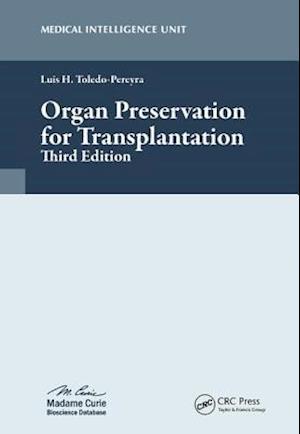 Organ Preservation for Transplantation