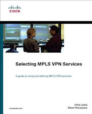 Selecting MPLS VPN Services
