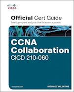 CCNA Collaboration CICD 210-060 Official Cert Guide