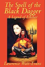 The Spell of the Black Dagger