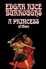 A Princess of Mars by Edgar Rice Burroughs, Science Fantasy